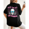 T-shirt Tête de Mort Skull "Have The Day, Your Deserve"