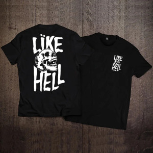 T-Shirt Tête de Mort Biker "Like Hell"