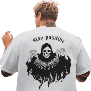 T-shirt Tête de Mort Crâne Faucheuse "Stay Positive"