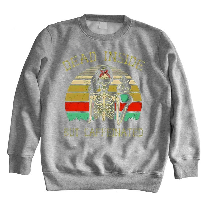 Sweatshirt  tête de mort inscription Dead Inside But Caffeinated à col rond pour femme couleur Gris clair