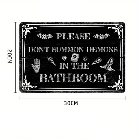Dimensions Plaque Murale Gothique - Pas de Démons aux Toilettes