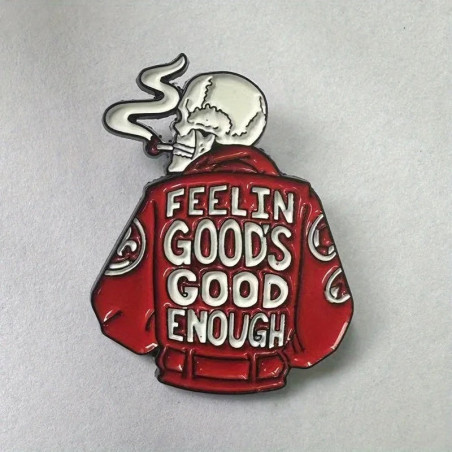 Avant Broche Tête de Mort "Feelin' good's good enough - Le Plaisir Suffit"