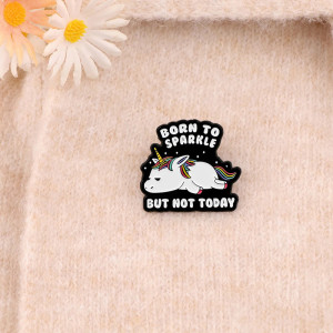 Avant Broche Licorne Arc-en-Ciel Dark Goth "Born to Sparkle… But Not Today"