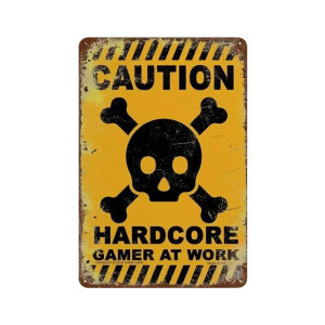 Plaque Métal Tête de Mort Gamer "CAUTIOn - Hard Core Gamer At Work"