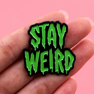 Pins Broche Rock Goth “Stay Weird Mutation Verte”