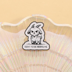 Avant Pins Gothique “Goat To Be Kidding Me”